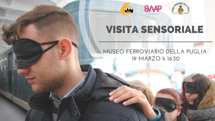 Visita sensoriale al Museo Ferroviario della Puglia